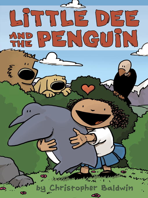 Title details for Little Dee and the Penguin by Christopher Baldwin - Wait list